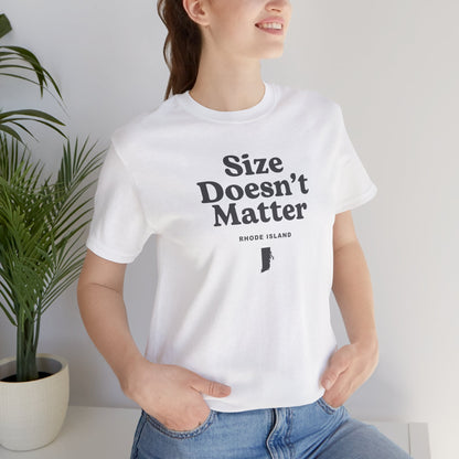Rhode Island "Size Doesn't Matter" Unisex Graphic Tee