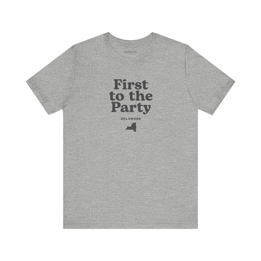 Delaware "First to the Party" Unisex Graphic Tee