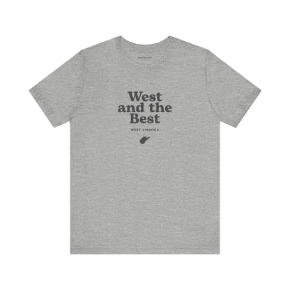 West Virginia "West and Best" Unisex Graphic Tee