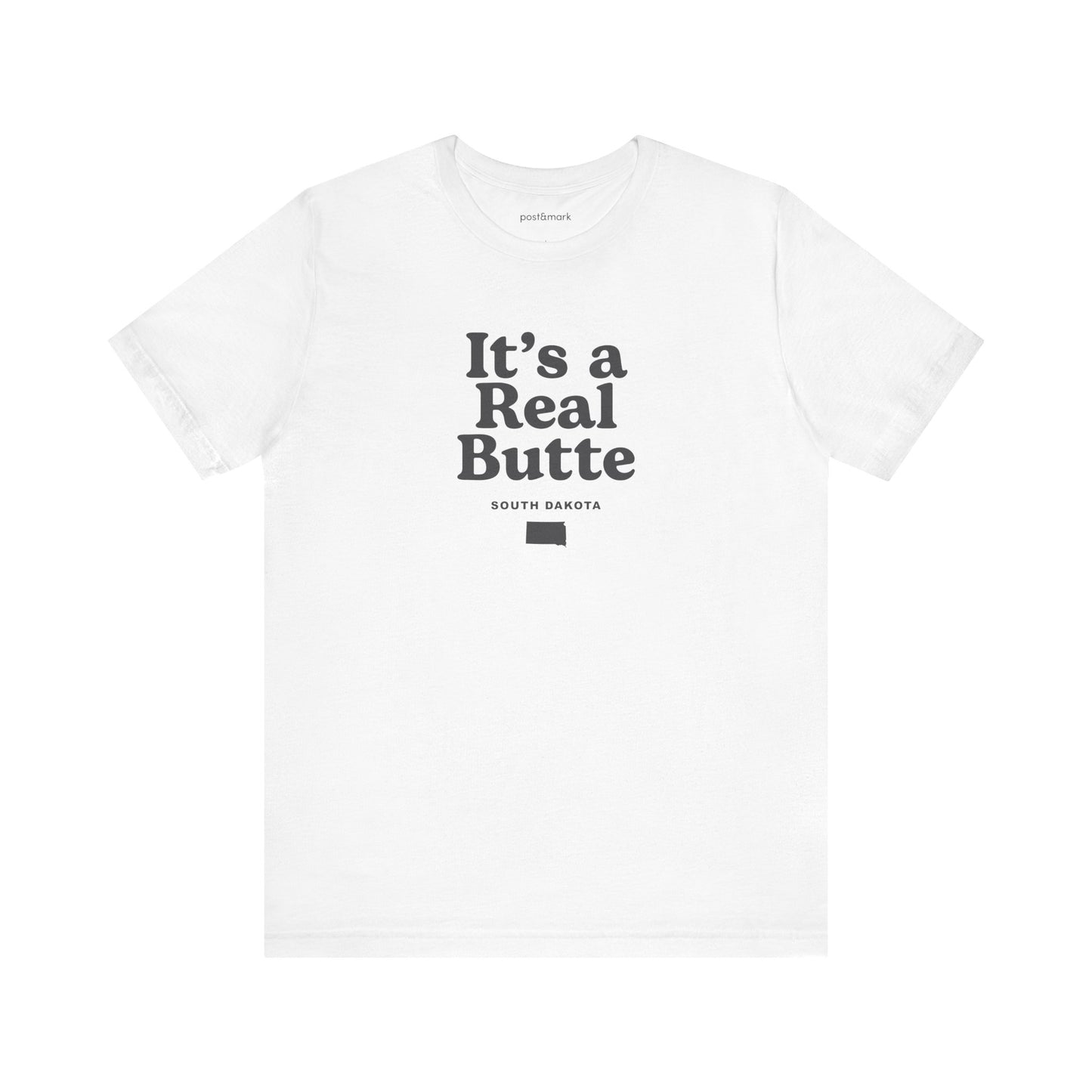 South Dakota "It's a Real Butte" Unisex Graphic Tee
