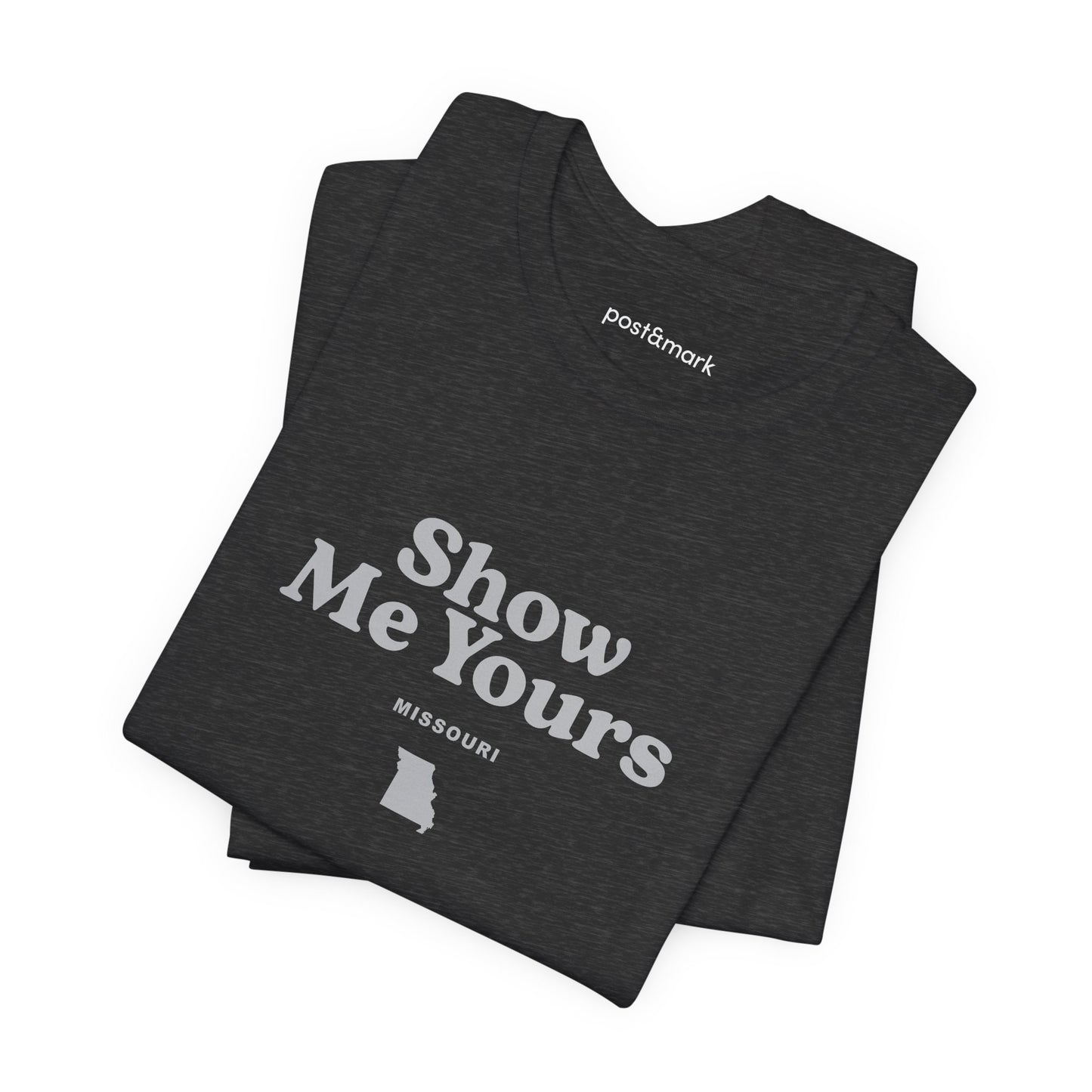 Missouri "Show Me Yours" Unisex Graphic Tee