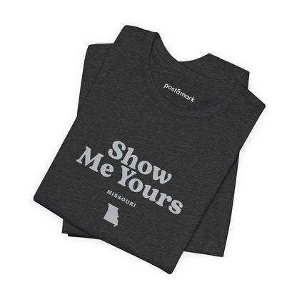 Missouri "Show Me Yours" Unisex Graphic Tee