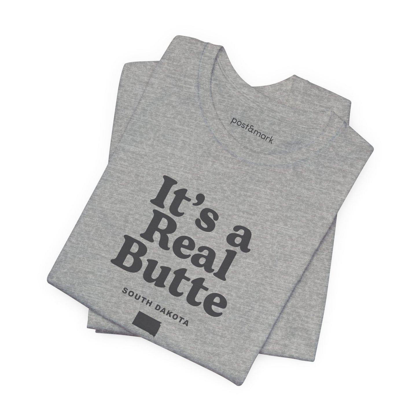 South Dakota "It's a Real Butte" Unisex Graphic Tee