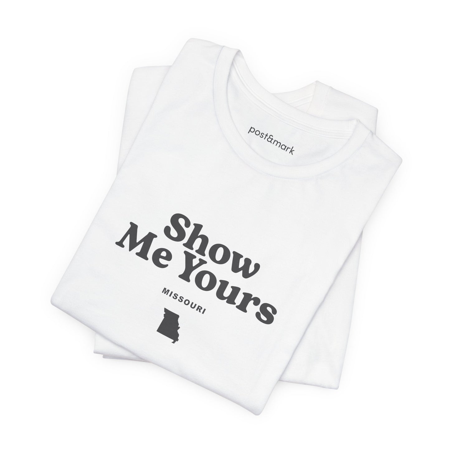 Missouri "Show Me Yours" Unisex Graphic Tee