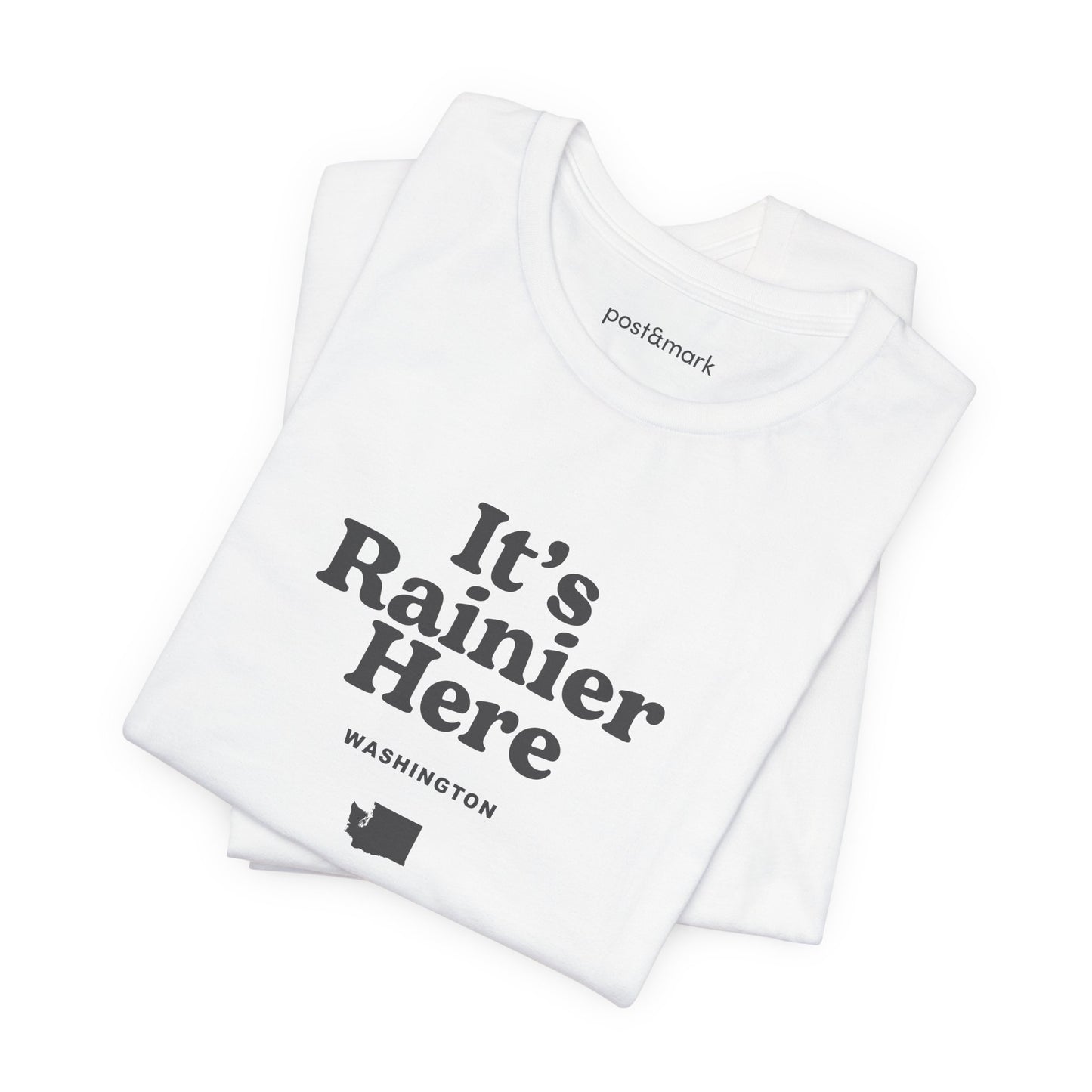 Washington "It's Rainier Here" Unisex Graphic Tee