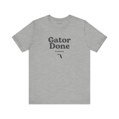 Florida "Gator Done" Unisex Graphic Tee