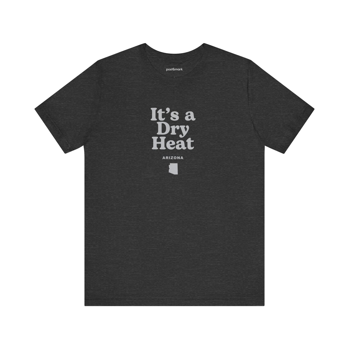 Arizona "It's a Dry Heat" Unisex Graphic Tee