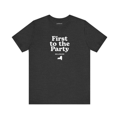 Delaware "First to the Party" Unisex Graphic Tee
