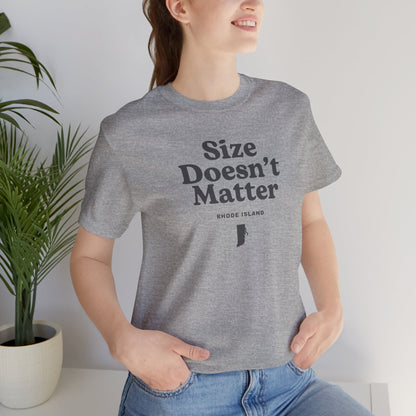 Rhode Island "Size Doesn't Matter" Unisex Graphic Tee