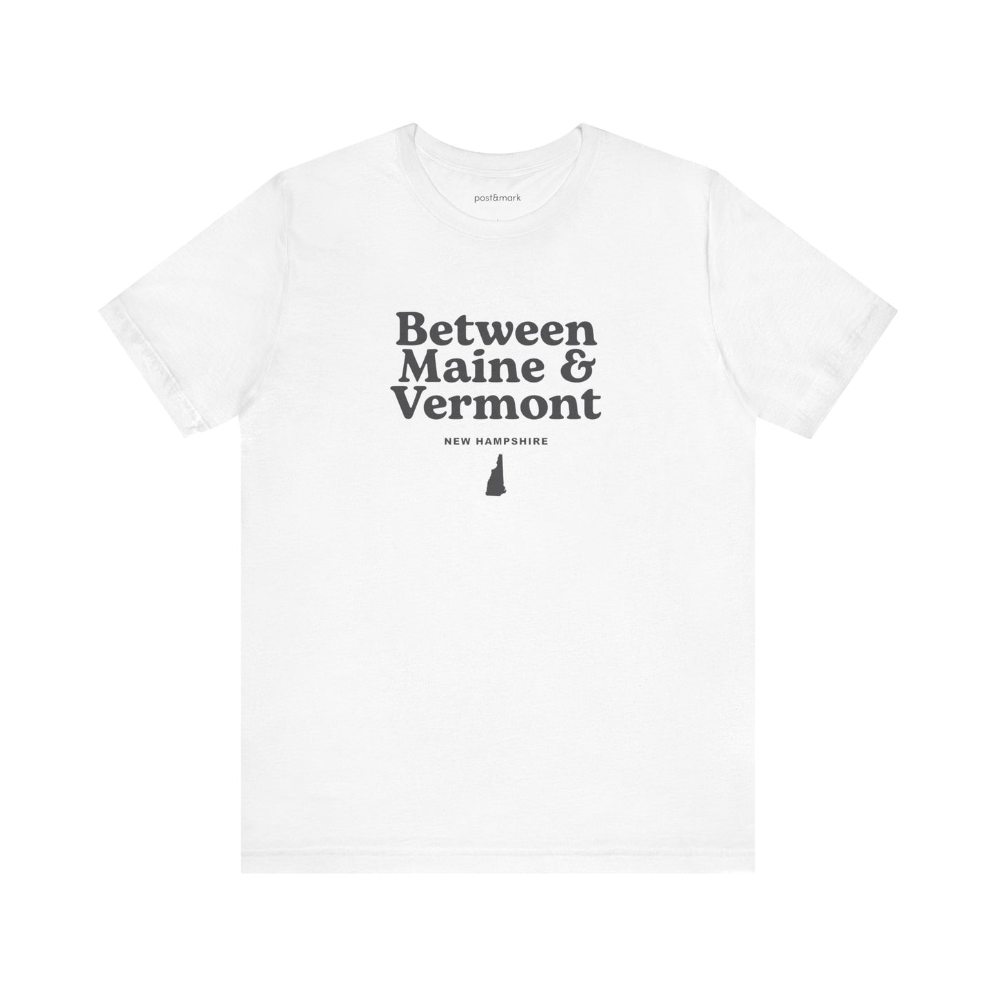 New Hampshire "Between Maine and Vermont" Unisex Graphic Tee