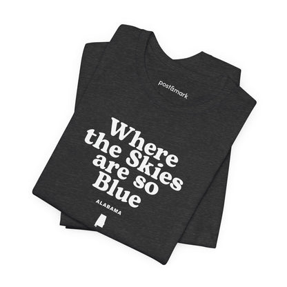Alabama "Where the Skies are so Blue" Unisex Graphic Tee