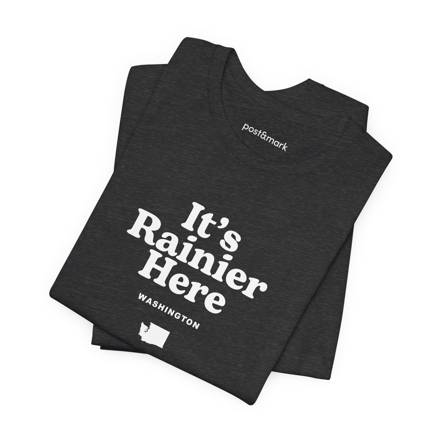 Washington "It's Rainier Here" Unisex Graphic Tee