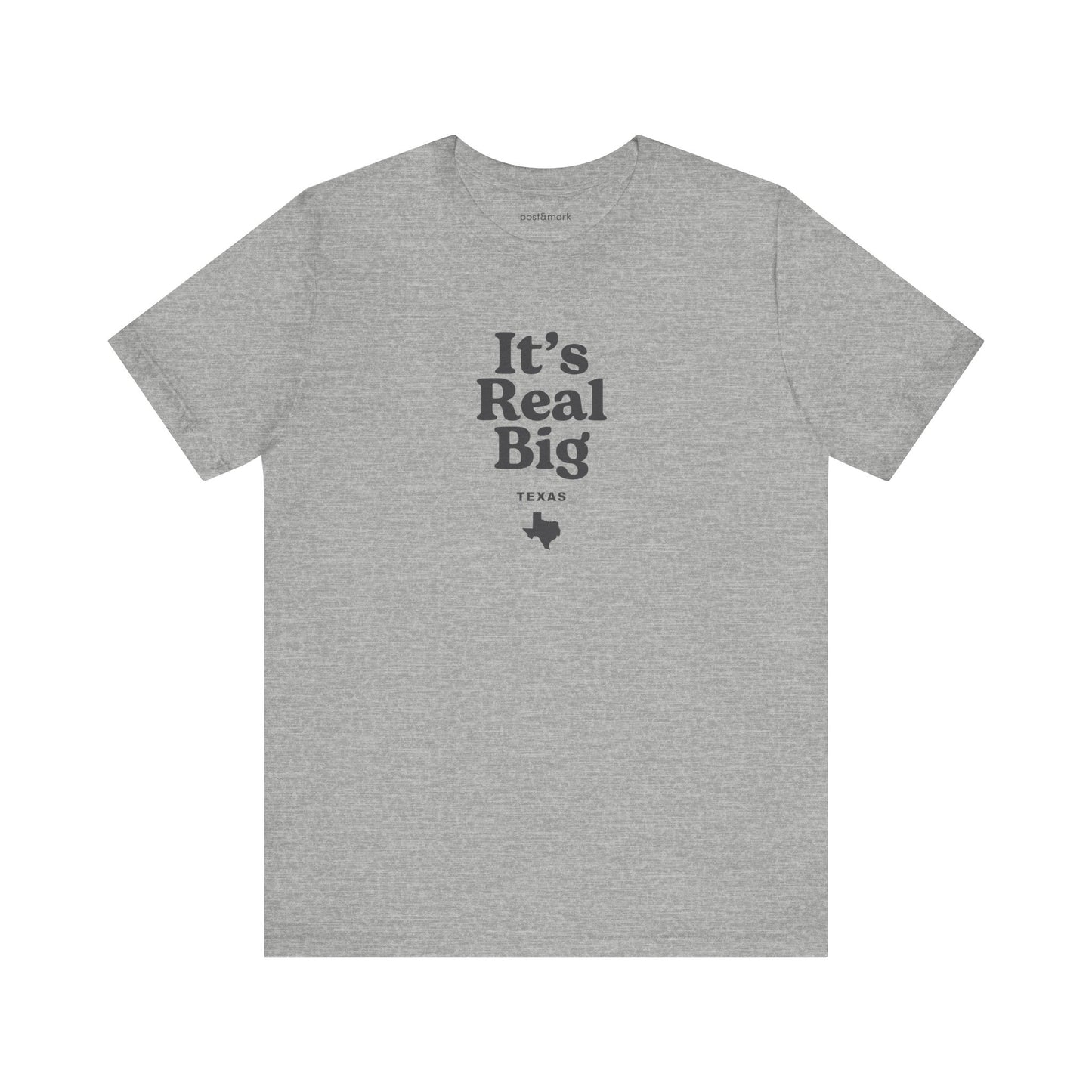 Texas "It's Real Big" Unisex Graphic Tee