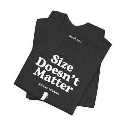 Rhode Island "Size Doesn't Matter" Unisex Graphic Tee