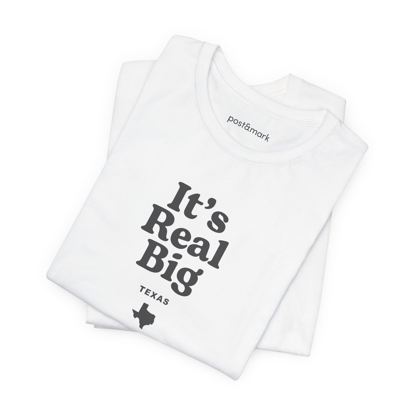 Texas "It's Real Big" Unisex Graphic Tee
