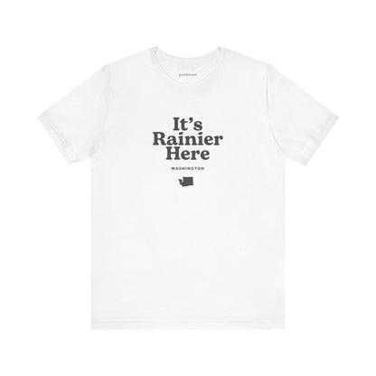 Washington "It's Rainier Here" Unisex Graphic Tee